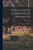 Kurzgefasste Albanesische Grammatik