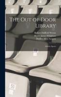 The Out of Door Library