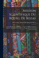 Mission Scientifique Du Bourg De Bozas