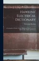 Hawkins' Electrical Dictionary