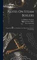 Notes On Steam Boilers