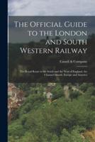 The Official Guide to the London and South Western Railway