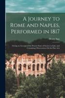 A Journey to Rome and Naples, Performed in 1817