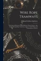 Wire Rope Tramways