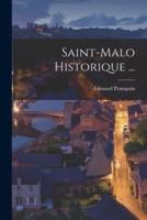 Saint-Malo Historique ...