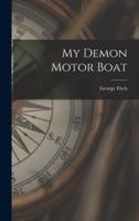 My Demon Motor Boat