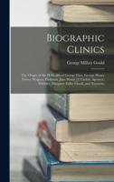 Biographic Clinics