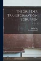 Theorie Der Transformationsgruppen; Volume 2