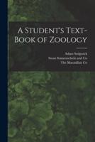 A Student's Text-Book of Zoology