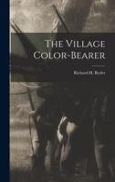 The Village Color-Bearer