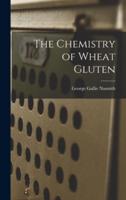 The Chemistry of Wheat Gluten