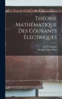 Théorie Mathématique Des Courants Électriques