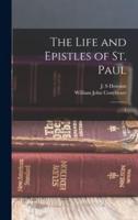 The Life and Epistles of St. Paul