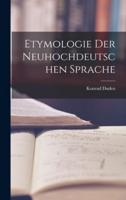 Etymologie Der Neuhochdeutschen Sprache