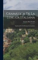 Gramática De La Lengua Italiana