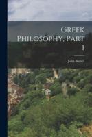 Greek Philosophy, Part 1