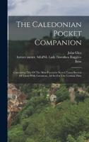 The Caledonian Pocket Companion