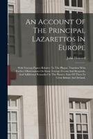 An Account Of The Principal Lazarettos In Europe