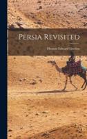 Persia Revisited