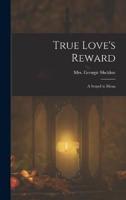 True Love's Reward