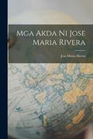 Mga Akda Ni Jose Maria Rivera