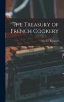 The Treasury of French Cookery