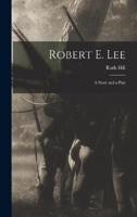 Robert E. Lee