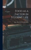 Food as a Factor in Student Life