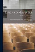 Life and Manners