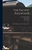 The Pacific Railroads