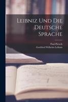 Leibniz Und Die Deutsche Sprache