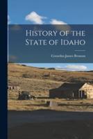 History of the State of Idaho