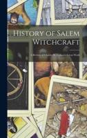 History of Salem Witchcraft