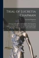 Trial of Lucretia Chapman