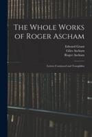The Whole Works of Roger Ascham