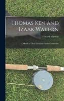Thomas Ken and Izaak Walton