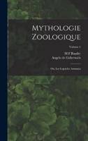 Mythologie Zoologique