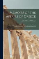 Memoirs of the Affairs of Greece