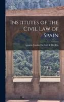 Institutes of the Civil Law of Spain