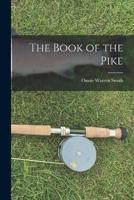 The Book of the Pike