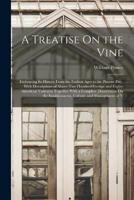 A Treatise On the Vine