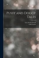 Pussy and Doggy Tales