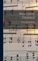Welcome Tidings