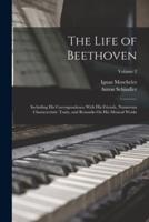 The Life of Beethoven