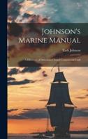 Johnson's Marine Manual