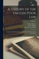 A History of the English Poor Law