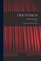 Der Fetisch