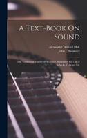 A Text-Book On Sound