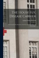 The House Fly, Disease Carrier