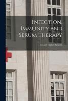 Infection, Immunity and Serum Therapy